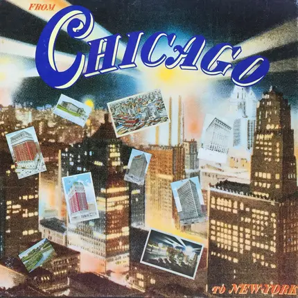 Louis Armstrong / Tommy Dorsey / Benny Goodman a.o. - From Chicago To New-York