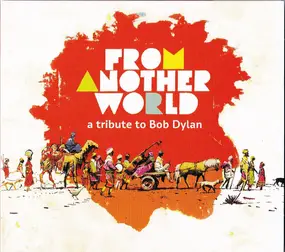 Eliades Ochoa - From Another World - A Tribute To Bob Dylan