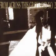 CD - Lycia, Popol Vuh, a.o - From Across This Gray Land No. 2