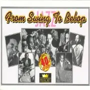 CD-Box - Various - From Swing to Bebop (40cd)