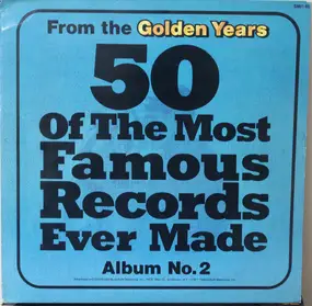 Jimmy Dorsey - From The Golden Years 50 Of The Most Famous Records Ever Made - Album No. 2