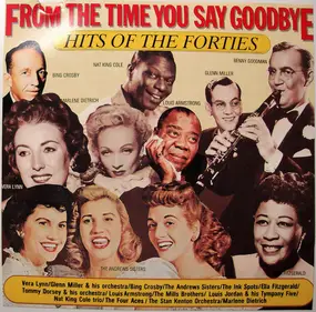 Bing Crosby - From The Time You Said Goodbye, Hits Of The Fourties
