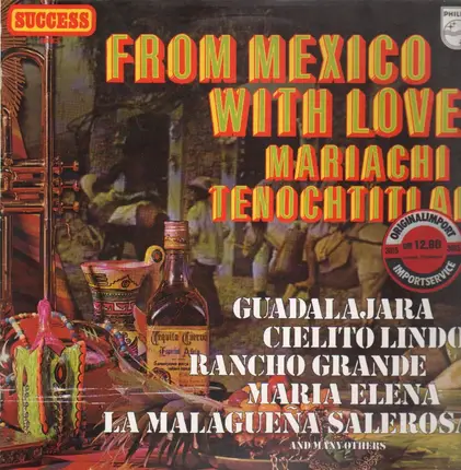 Mariachi Tenoctitlan - From Mexico With Love