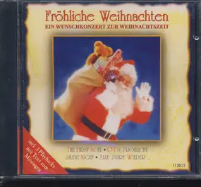 Concerto Köln - Fröhliche Weihnachten - Ein Wunschkonzert Zur Weihnachtszeit