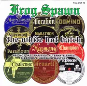 CD - Berlyn Baylor Orchestra, New Orleans Owls - Frog Spawn - The White Hot Batch