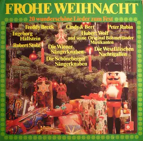 Freddy Breck - Frohe Weihnacht - 20 Wunderschöne Lieder Zum Fest