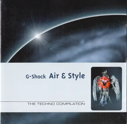 Tatana, The Entity, Wicked Plastic - G-Shock Air & Style - The Techno Compilation