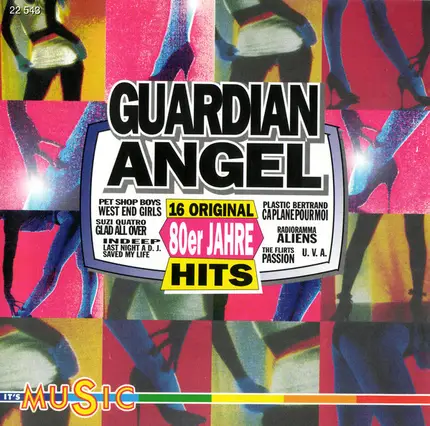 Pet Shop Boys / Radiorama a.o. - Guardian Angel (16 Original 80er Jahre Hits)