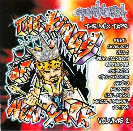 Cavalucci, MC Duty, Nael & Dion - Guatauba / The Kings Of New York / Volume 2