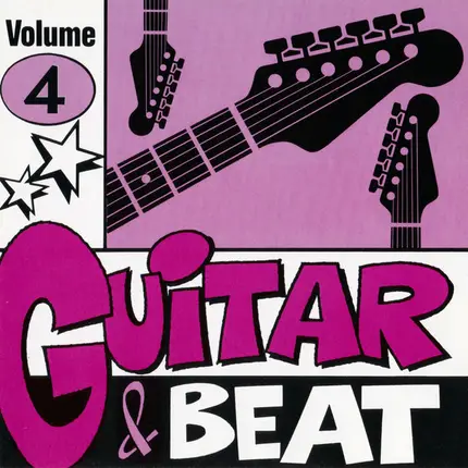 Tom Rocker Band / The Mustangs / The Nightdrivers a.o. - Guitar & Beat Vol. 4