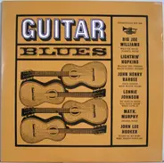 Big Joe Williams, Lightnin' Hopkins a.o. - Guitar Blues