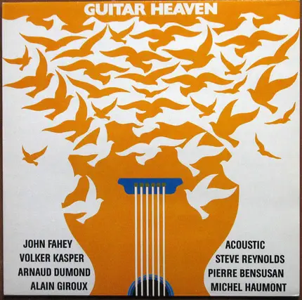 John Fahey, Michel Haumont, Pierre Bensusan - Guitar Heaven Vol. II