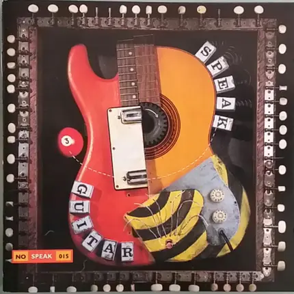 Bob Mould, Robert Fripp, u. a. - Guitar Speak 3