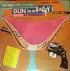 LP - Little Lenny, Peaches a.o. - Gun In A Baggy Extravaganza - Mega Hits Vol. 1