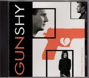 BOB SCHNEIDER - Gun Shy (Original Soundtrack)