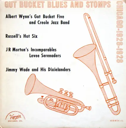 Ada Brown / Luis Russell / Levee Serenaders / a.o. - Gut Bucket Blues And Stomps Chicago 1926-1928
