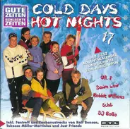 Falco, Robbie Williams, Depeche Mode a.o. - Gute Zeiten Schlechte Zeiten 17: Cold Days Hot Nights