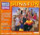 Double CD - Laurent Daniels, Mr. President, The Kelly Family - Gute Zeiten Schlechte Zeiten Sun & Fun Vol. 20