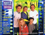 Double CD - Scooter, Xavier Naidoo, Vengaboys a.o. - Gute Zeiten, Schlechte Zeiten Vol. 21: For You - Fatbox