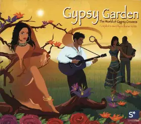 Kostas Pavlidis - Gypsy Garden - The World Of Gypsy Groove