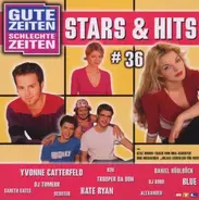 Yvonne Catterfeld, Kate Ryan, Dj Bobo, u.a - Gute Zeiten Schlecthe Zeiten -  Stars & Hits Vol.36