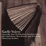 Sìleas, Altan, The Bothy Band,... - Gaelic Voices
