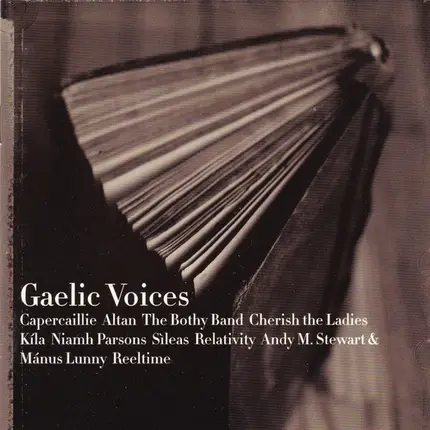 Sìleas, Altan, The Bothy Band,... - Gaelic Voices