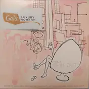 Plej - Gala Luxury Moment Vol.1: Chill Out