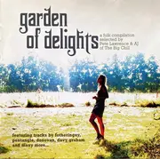 CD - Duncan Browne, Donovan, Davy Graham a.o. - Garden Of Delights (Big Chill Folk Album) - Slipcase, Super Jewel Case