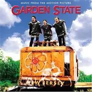 Coldplay / The Shins / Zero 7 a.o. - Garden State (Music From The Motion Picture)