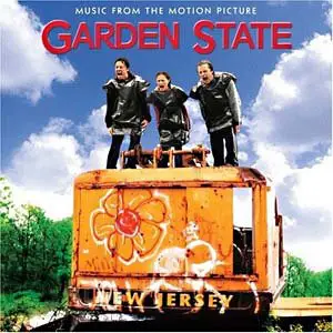 Coldplay / The Shins / Zero 7 a.o. - Garden State (Music From The Motion Picture)