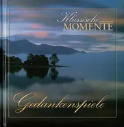 Bach / Schubert / Tchaikovsky / Mahler a.o. - Gedankenspiele