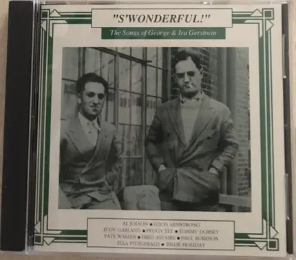 Various / George & Ira Gershwin - "S'Wonderful" - The Songs Of George & Ira Gershwin
