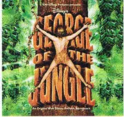 CD - The Presidents Of The United States Of America / Johnny Clegg / a. o. - George Of The Jungle (An Original Walt Disney Records Soundtrack)
