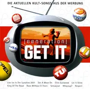 The King / Robbie Williams / Eddie Rodriguez / a.o. - [Generation] Get It
