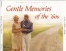 CD-Box - The Righteous Brothers / Louis Armstrong / The Bachelors a.o - Gentle Memories Of The '60s