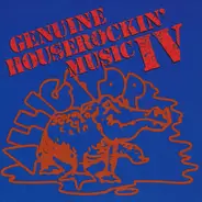 Lonnie Back, Charlie Musselwhite, Koko Taylor - Genuine Houserockin' Music IV