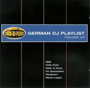 Loft, Mario Lopez, Scooter a.o. - German DJ Playlist Volume 04