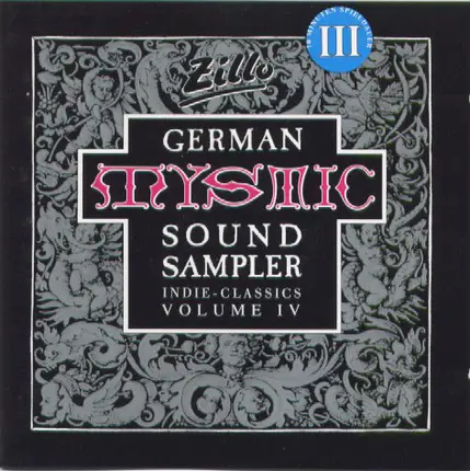 Catastrophe Ballet, Forthcoming Fire, Blessing In Disguise a.o. - German Mystic Sound Sampler Volume III