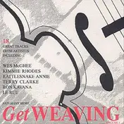 Wes McGhee - Get Weaving Volume 1