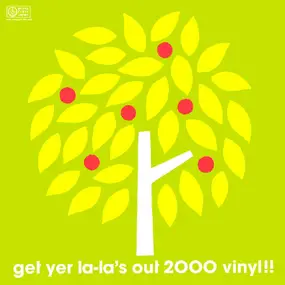 Various Artists - Get Yer La-La's Out 2000 Vinyl!!