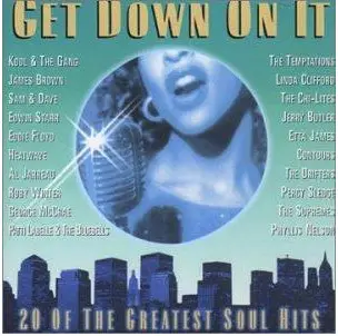 Sam & Dave, The Temptations a.o. - Get Down On It / 20 Of The Greatest Soul Hits