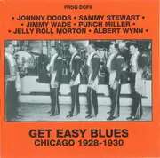 CD - Levee Serenaders, Jasper Taylor's 'Original Washboard Band a.o. - Get Easy Blues (Chicago 1928-1930)