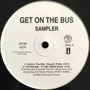 12inch Vinyl Single - Doug E. Fresh, A Tribe Called Quest, D'Angelo, ... - Get On The Bus
