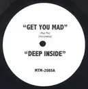 12'' - Various - Get You Mad / Deep Inside / What You Want