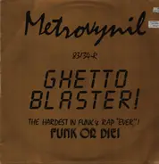 T-Ski Valley, Verycheri - Ghetto Blaster!