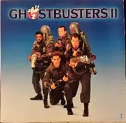 Bill Murray / Dan Aykroyd / Sigourney Weaver a.o. - Ghostbusters II Soundtrack