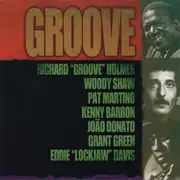CD - João Donato,Jimmy Ponder,Grant Green - Giants Of Jazz ~ Groove