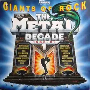Double LP - UFO, Rush, Iron Maiden - Giants Of Rock - The Metal Decade 1980 - 81 Vol. 1