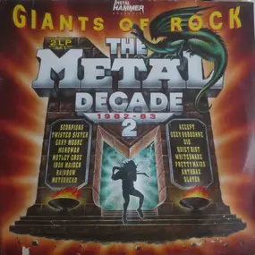 Scorpions - Giants Of Rock - The Metal Decade 1982 - 83 Vol. 2